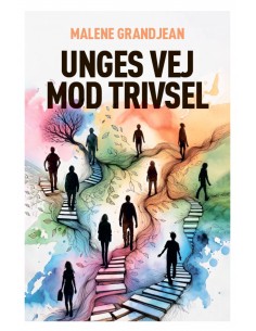 Unges vej mod trivsel