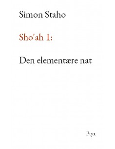 Sho'ah 1: Den elementære nat