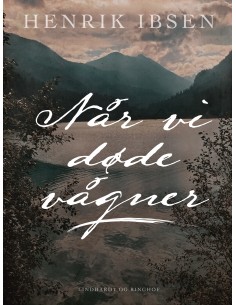 Når vi døde vågner