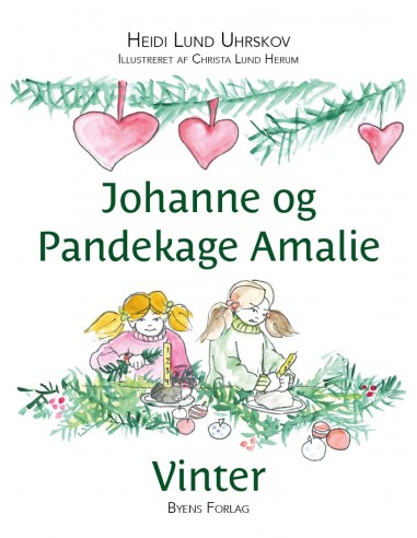 Johanne og Pandekage Amalie
