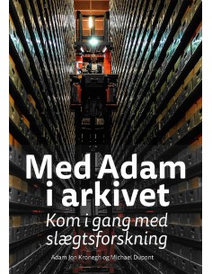 Med Adam i arkivet