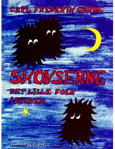 Skovserne - det lille folk...