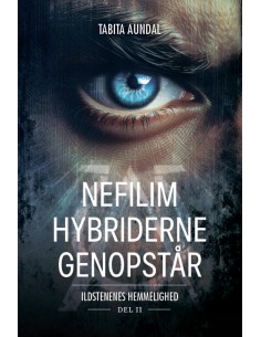 Nefilim-hybriderne genopstår