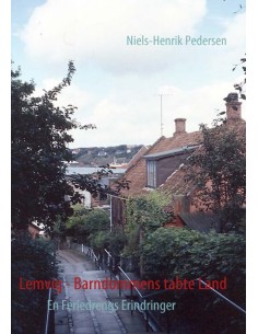 Lemvig - Barndommens tabte...