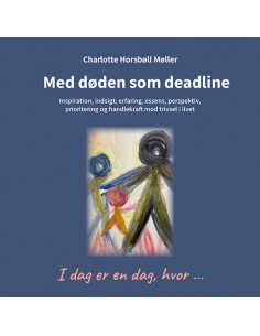 Med døden som deadline
