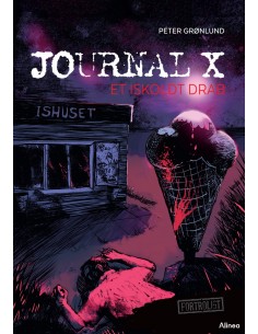 Journal X, Et iskoldt drab,...