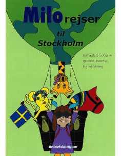Milo rejser til Stockholm