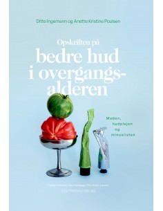 Opskriften på bedre hud i...