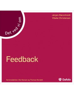 Det ved vi om - feedback