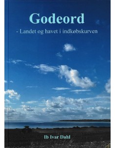 Godeord - Landet og havet i...