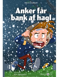 Anker får bank af hagl