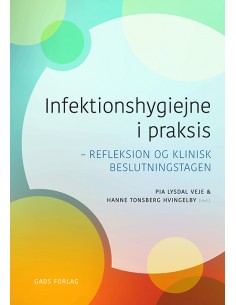 Infektionshygiejne i praksis
