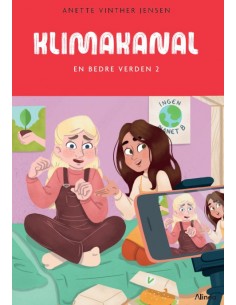 Klimakanal, En bedre verden...