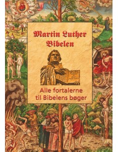 Martin Luther - Fortalerne...