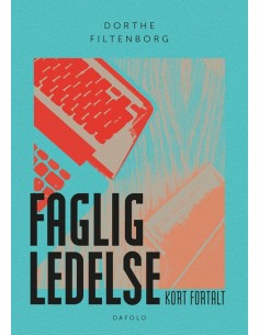 Faglig ledelse - kort fortalt