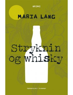 Stryknin og whiskey