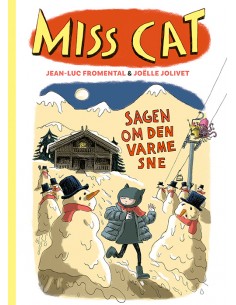 Miss Cat: Sagen om den...