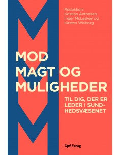 Mod, magt og muligheder