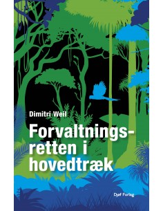 Forvaltningsretten i hovedtræk