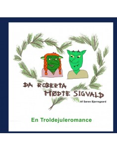Da Roberta mødte Sigvald