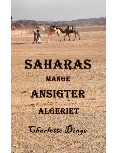 Saharas mange Ansigter,...