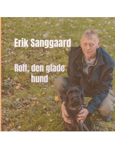 Rolf den glade hund.