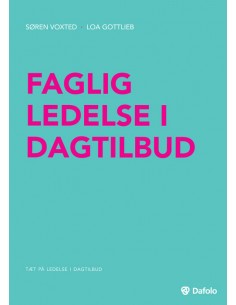 Faglig ledelse i dagtilbud
