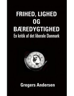 Frihed, lighed og...
