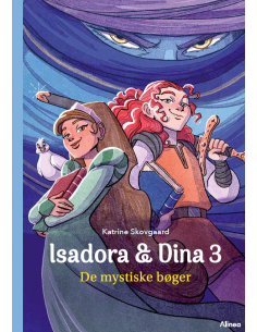 Isadora og Dina 3, De...
