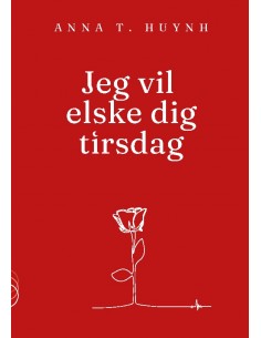 Jeg vil elske dig tirsdag