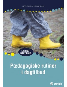 Pædagogiske rutiner i...