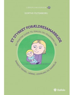 Et styrket forældresamarbejde