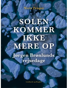 Solen kommer ikke mere op....