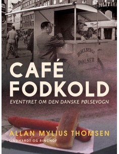 Café Fodkold. Eventyret om...