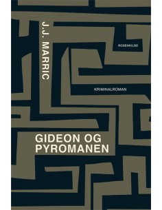 Gideon og pyromanen