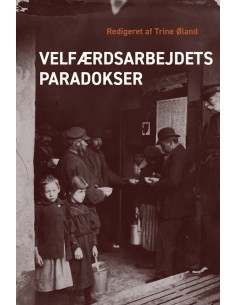Velfærdsarbejdets paradokser