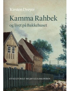 Kamma Rahbek og livet på...