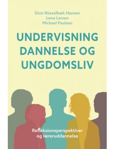 Undervisning, dannelse og...