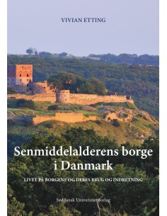 Senmiddelalderens borge i...