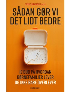 Sådan gør vi det lidt bedre