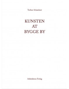 Kunsten at bygge by