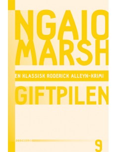 Ngaio Marsh 9 - Giftpilen