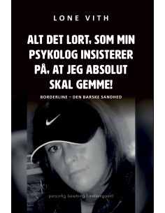 Alt det lort, som min...