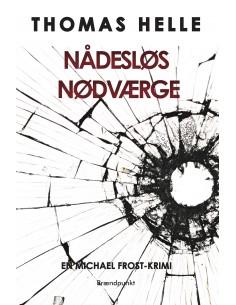 Nådesløs nødværge