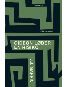 Gideon løber en risiko