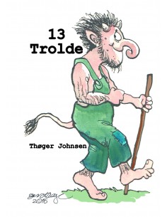 13 Trolde