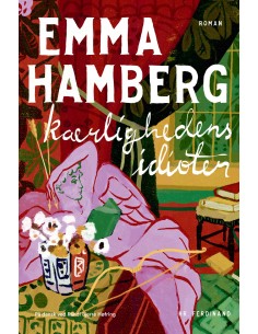 Kærlighedens idioter