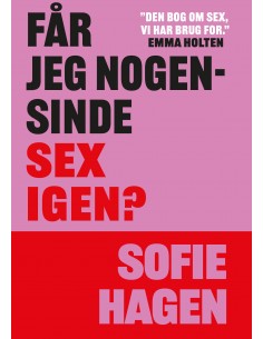 Får jeg nogensinde sex igen?