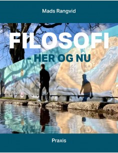 Filosofi - her og nu