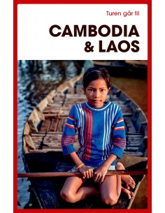 Turen går til Cambodia & Laos